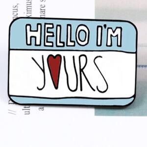 Hello - I'm Yours Heart Name Tag Pin Brooch